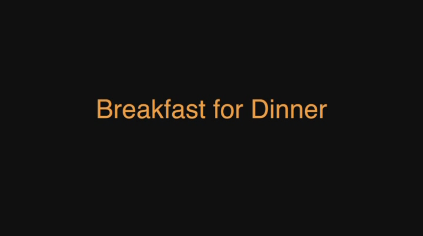 Wicked Good Food Breakfast for Dinner